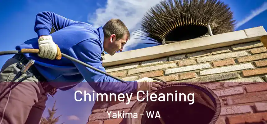 Chimney Cleaning Yakima - WA
